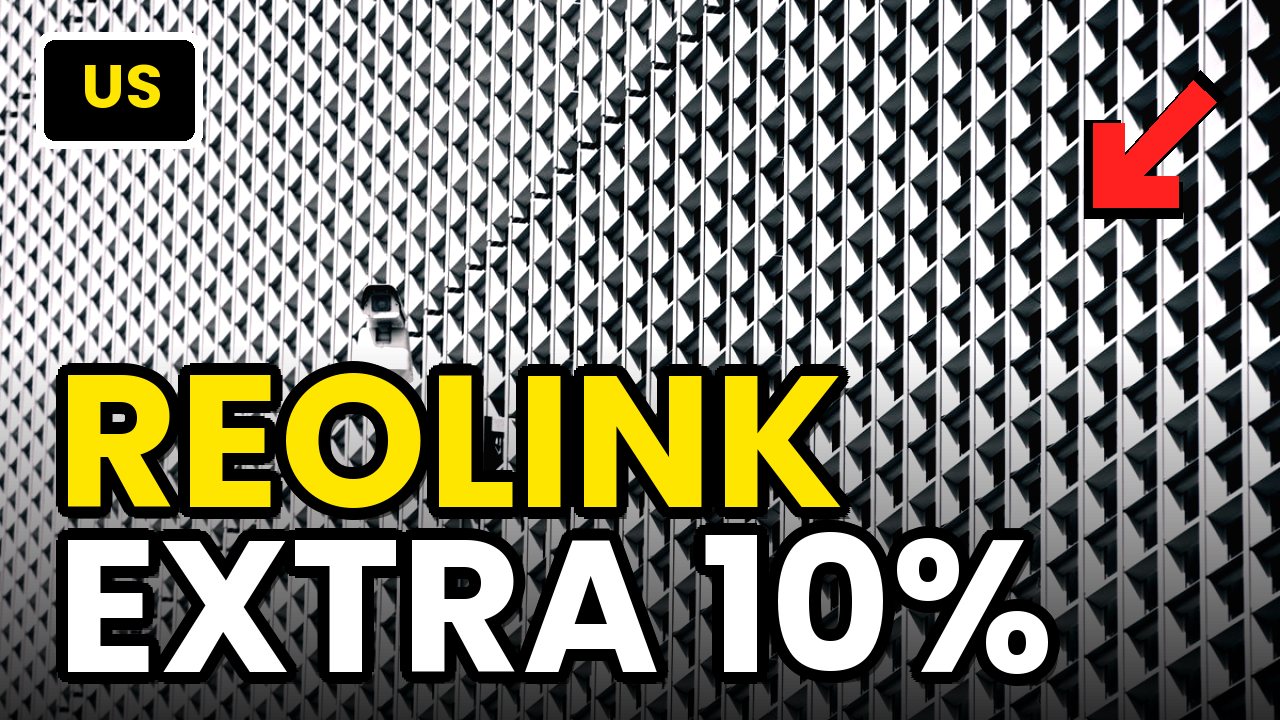🇺🇸 Reolink US code: extra 10% off on top of current discounts
