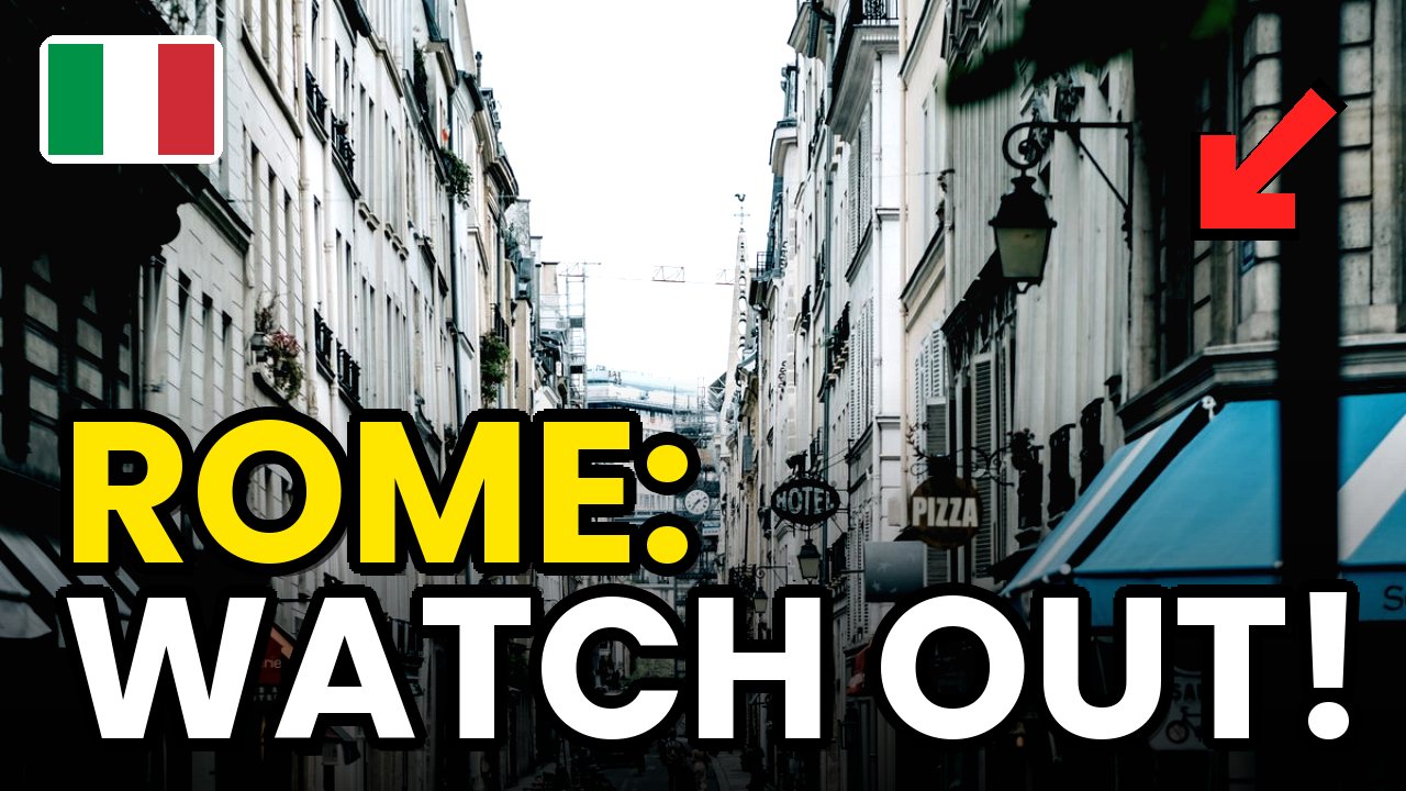 🇮🇹 How not to get pickpocketed in Rome: the areas to watch and what to do (+ Trip.com codes)