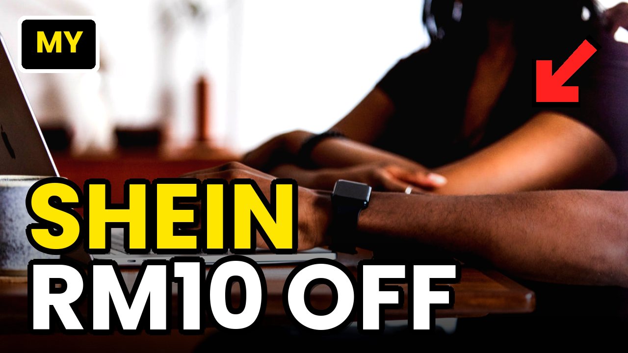 🇲🇾 SHEIN Malaysia code: RM10 off first orders over RM99